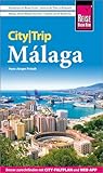 Reise Know-How CityTrip Málaga: Reiseführer mit Stadtplan und kostenloser Web-App